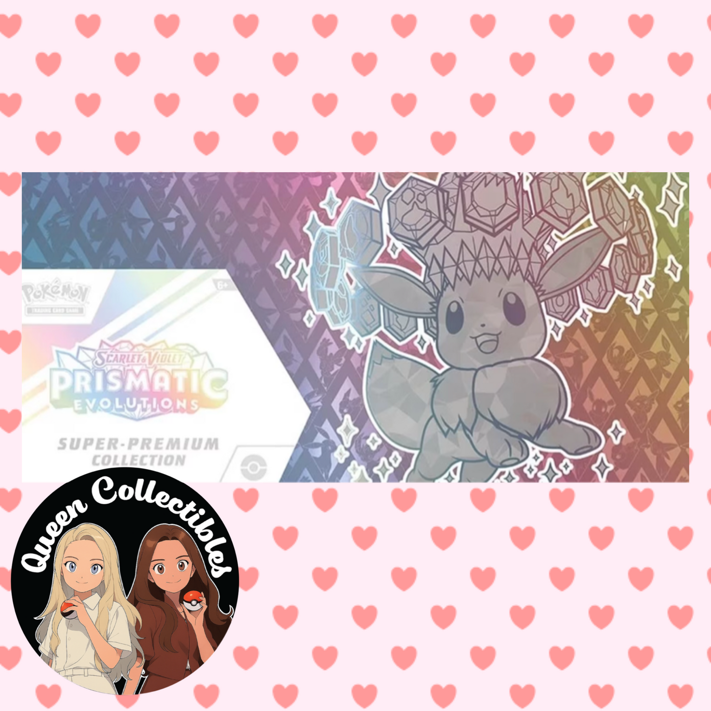 PRISMATIC EVOLUTIONS SUPER-PREMIUM COLLECTION
