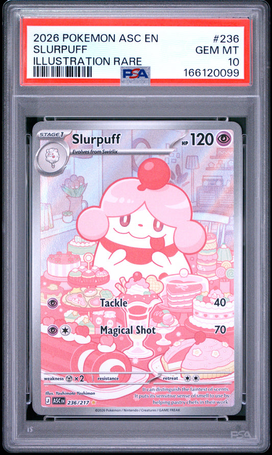 PSA 10 2026 POKEMON ASC EN-ASCENDED HEROES #236 SLURPUFF ILLUSTRATION RARE